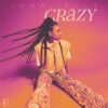 R&B Singer Luna Elle Shares New Amapiano Single, ‘Crazy’